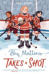 Bea Mullins Takes a Shot (ISBN: 9780593808894)