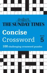 The Sunday Times Concise Crossword Book 5 (ISBN: 9780008673109)