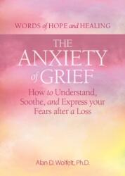 The Anxiety of Grief (ISBN: 9781617223327)
