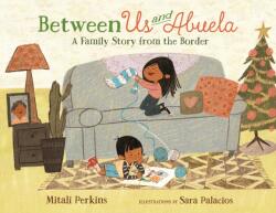 Between Us and Abuela (ISBN: 9781250895318)