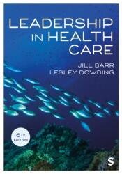 Leadership in Health Care (ISBN: 9781036201432)