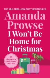 I Won't Be Home for Christmas (ISBN: 9781035923540)