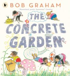The Concrete Garden (ISBN: 9781529532326)