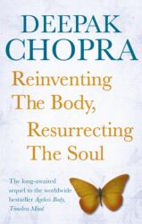 Reinventing the Body, Resurrecting the Soul (ISBN: 9781846042270)
