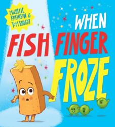When Fish Finger Froze (ISBN: 9780702317781)
