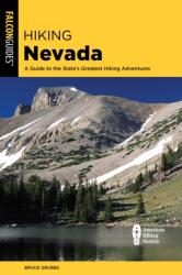 Hiking Nevada (ISBN: 9781493075867)