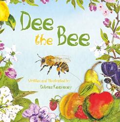 Dee the Bee (ISBN: 9781760360962)