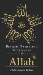 Blessed Names and Attributes of Allah (ISBN: 9781847740878)