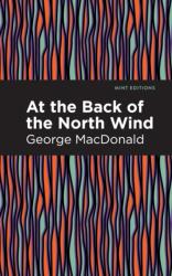 At the Back of the North Wind (ISBN: 9781513277523)