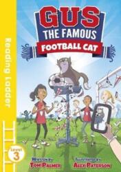 Gus the Famous Football Cat (ISBN: 9781405290944)