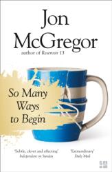 So Many Ways to Begin (ISBN: 9780008218676)