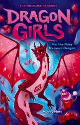 Mei the Ruby Treasure Dragon (ISBN: 9780702330322)