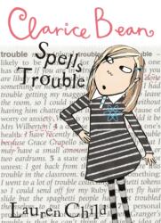 Clarice Bean Spells Trouble (ISBN: 9781843628583)