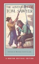 Adventures of Tom Sawyer (ISBN: 9780393926033)