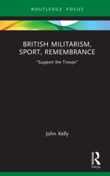British Militarism, Sport, Remembrance (ISBN: 9781041141471)