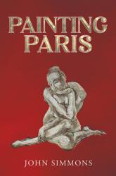 Painting Paris (ISBN: 9781037100857)