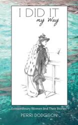 I Did It My Way (ISBN: 9781035898824)