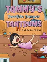 Tammy's Terrible Temper Tantrums (ISBN: 9781035898008)