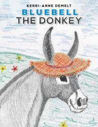 Bluebell the Donkey (ISBN: 9781035877607)