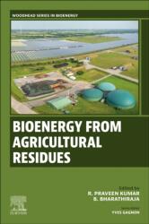 Bioenergy from Agricultural Residues (ISBN: 9780443247262)