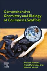 Comprehensive Chemistry and Biology of Coumarins Scaffold (ISBN: 9780443156502)