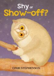 Shy or Show-Off (ISBN: 9781917022958)