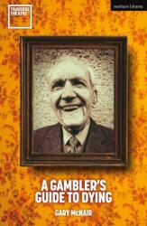 A Gambler's Guide to Dying (ISBN: 9781350600515)