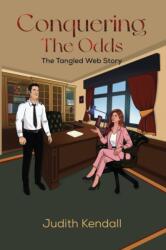 Conquering The Odds (ISBN: 9781035884537)