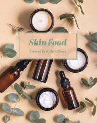 Skin Food (ISBN: 9781035894826)