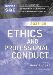 Revise SQE Ethics and Professional Conduct 2025/26 (ISBN: 9781917183383)