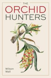 Orchid Hunters (ISBN: 9780719845635)