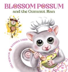 Blossom Possum and the Gumnut Man (ISBN: 9781923259003)