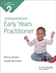NCFE CACHE Level 2 Technical Occupational Entry for the Early Years Practitioner (ISBN: 9781036019389)