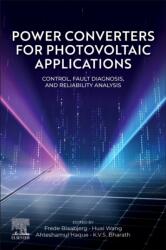 Power Converters for Photovoltaic Power Systems (ISBN: 9780443291845)