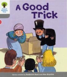 Oxford Reading Tree: Level 1: First Words: Good Trick (ISBN: 9780198480495)