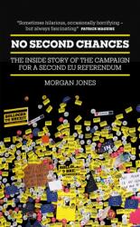 No Second Chances (ISBN: 9781785909832)