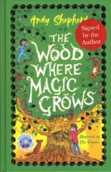 Wood Where Magic Grows (ISBN: 9781800787971)