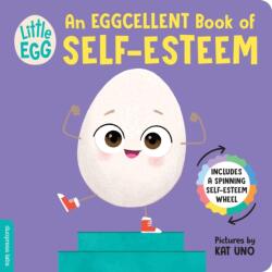 Little Egg: An Eggcellent Book of Self-Esteem (ISBN: 9781464228445)