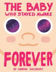 The Baby Who Stayed Awake Forever (ISBN: 9780593805879)