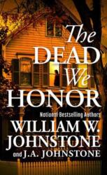 The Dead We Honor (ISBN: 9780786051380)