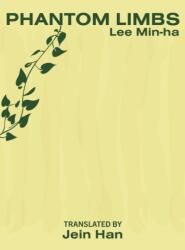 Phantom Limbs (ISBN: 9781946604354)
