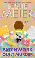 Patchwork Quilt Murder (ISBN: 9781496733801)