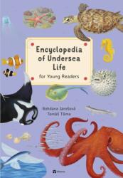 Encyclopedia of Undersea Life for Young Readers (ISBN: 9788000074474)