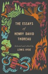 The Essays of Henry David Thoreau (ISBN: 9781639551477)