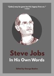 Steve Jobs: In His Own Words (ISBN: 9781572843547)