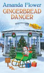 Gingerbread Danger (ISBN: 9781496743756)