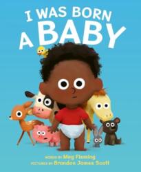 I Was Born a Baby (ISBN: 9780063157231)