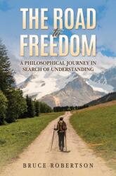 The Road to Freedom (ISBN: 9781035891122)