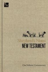 Shepherd's Notes on the New Testament (ISBN: 9798384523512)