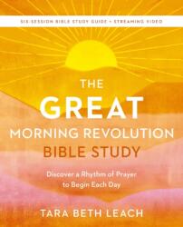 The GREAT Morning Revolution Bible Study Guide plus Streaming Video (ISBN: 9780310171836)